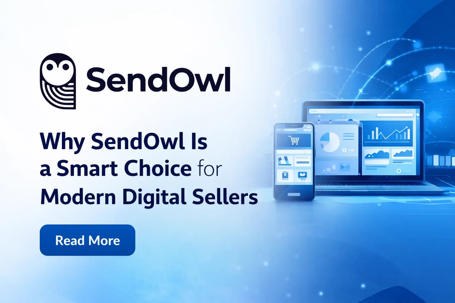 Mastering Digital Commerce with SendOwl: Boost Your Sales with Smart Ecommerce AI Tools